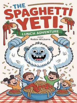 cover image of The Spaghetti Yeti